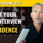 Job Interview Confidence: Boost Yours with These Protips