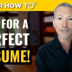 Resume Tips 2019: 3 Steps to a Perfect Resume