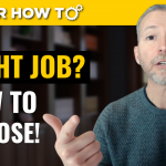 How To Choose the Right Job