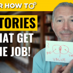 5 Interview Stories to Get the Job!