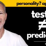 Why Personality and Aptitude Tests In Job Interviews Are Not Good Indicators of Performance